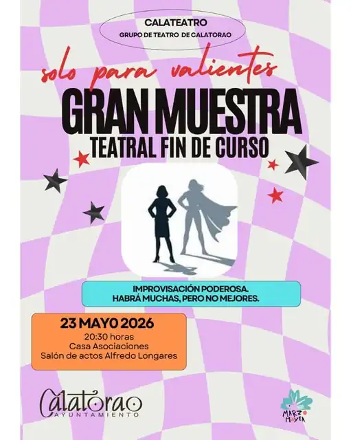 Muestra teatral Fin de Curso – Calateatro