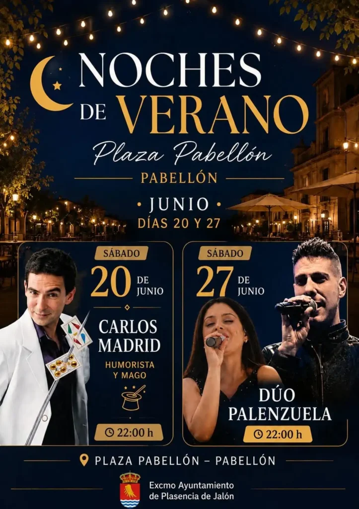 NOCHES DE VERANO - PLASENCIA DE JALÓN