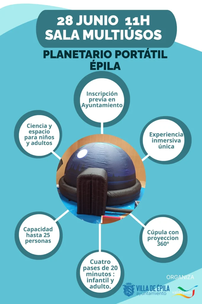 Planetario portátil – Ciencia y espacio para todos - Épila