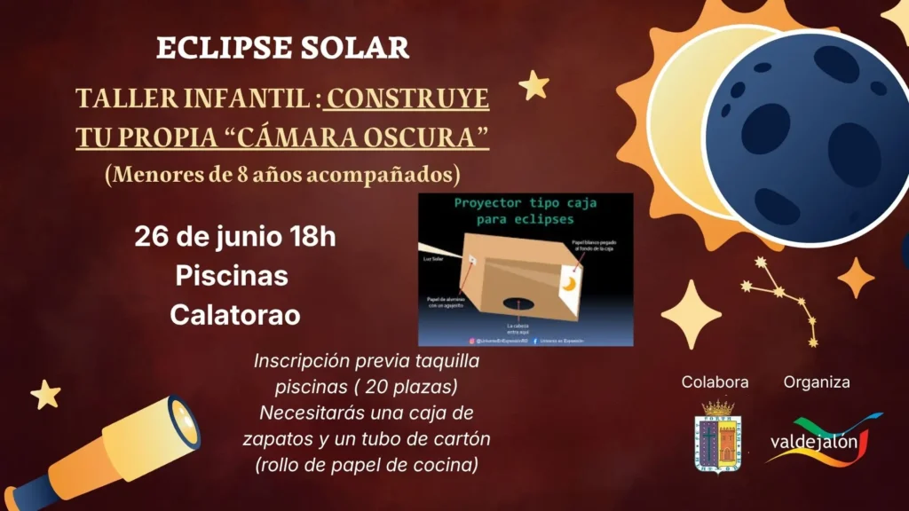 Taller infantil: “Construye tu cámara oscura” - Calatorao