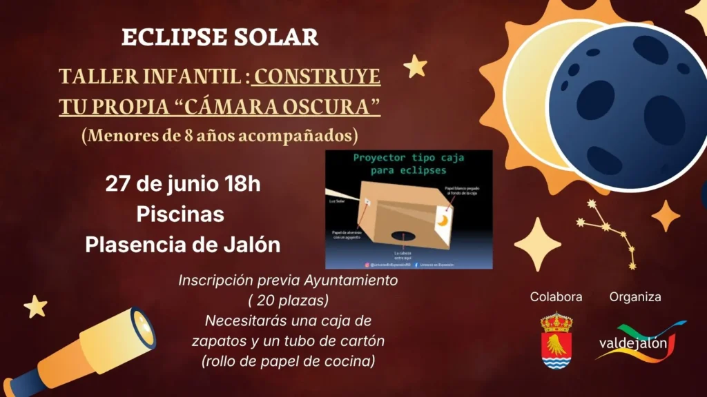 Taller infantil “Construye tu cámara oscura” - Plasencia de Jalón