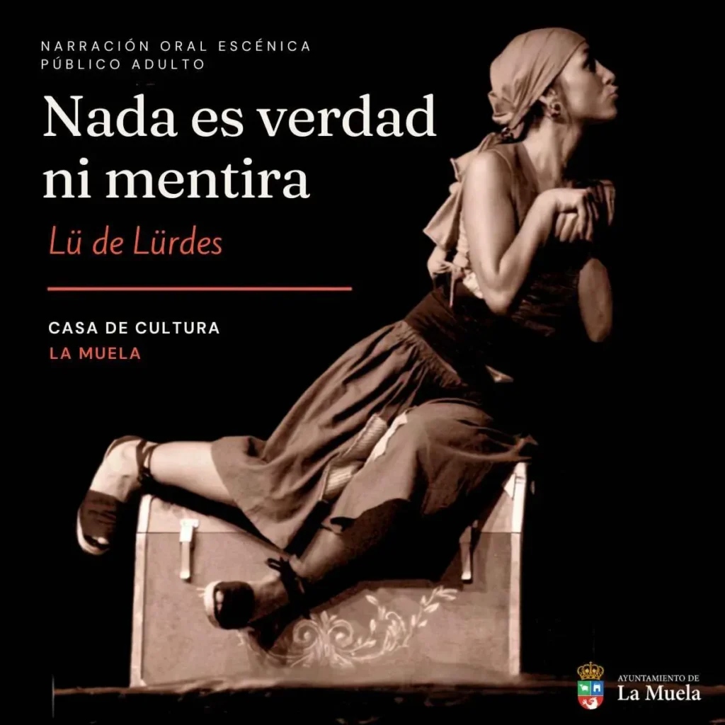 Narración Oral - Nada es verdad ni mentira - La Muela