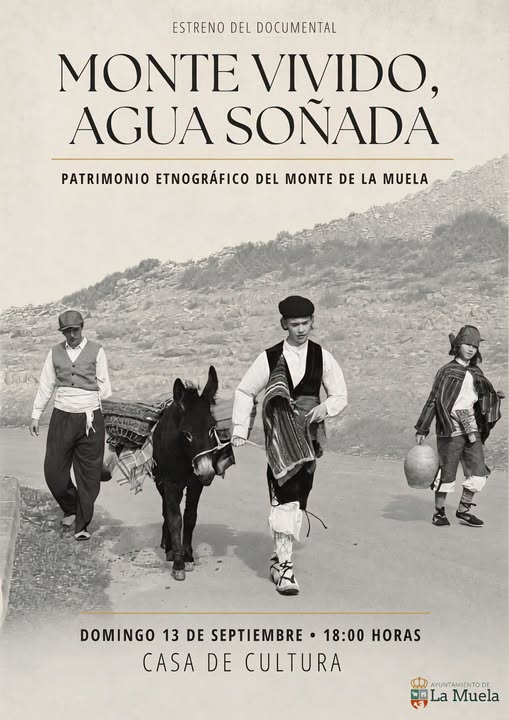 Documental - 𝐌𝐨𝐧𝐭𝐞 𝐯𝐢𝐯𝐢𝐝𝐨, 𝐚𝐠𝐮𝐚 𝐬𝐨𝐧̃𝐚𝐝𝐚 - La Muela