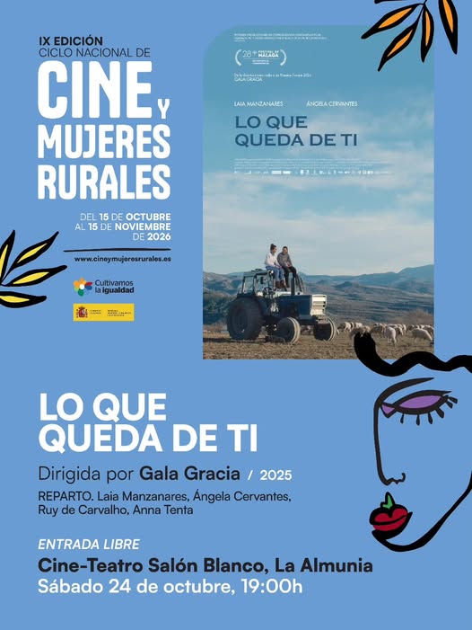 Cine y Mujeres Rurales - Lo que queda de ti - La Almunia